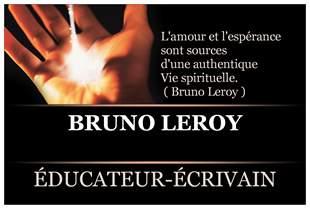 BRUNO LEROY Éducateur de rue.